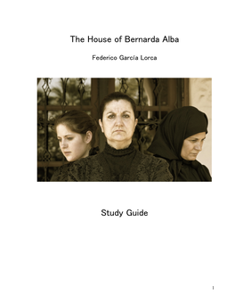 The House of Bernarda Alba Study Guide