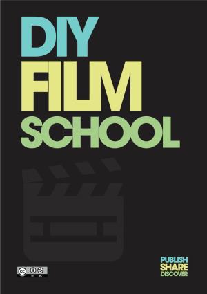 Diy Film School