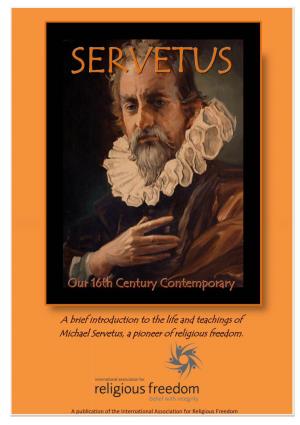 Servetus, a Pioneer of Religious Freedom