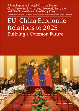 EU–China Economic Relations to 2025 Building a Common Future