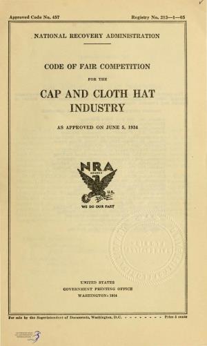 Cap and Cloth Hat Industry