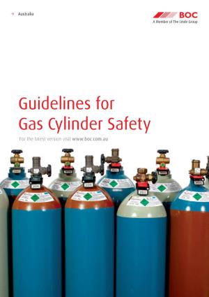 Guidelines for Gas Cylinder Safety for the Latest Version Visit 02 Guidelines for Gas Cylinder Safety