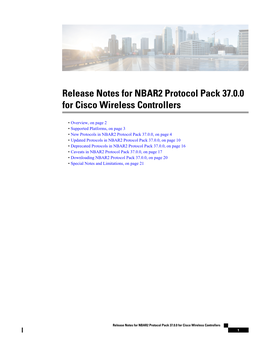 Release Notes for NBAR2 Protocol Pack 37.0.0 for Cisco Wireless Controllers