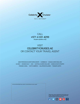 Call +971 4 331 4299 Visit Celebritycruises.Ae Or