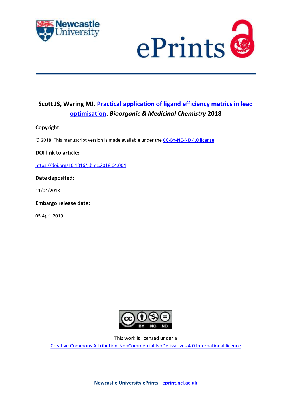 Practical Application of Ligand Efficiency Metrics in Lead Optimisation