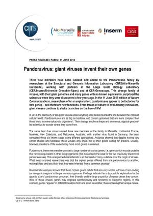 Pandoravirus: Giant Viruses Invent Their Own Genes