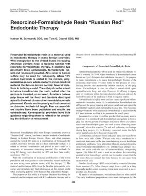 Resorcinol-Formaldehyde Resin “Russian Red” Endodontic Therapy