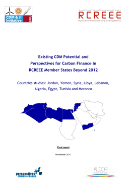 Existing CDM Potential and Perspectives for Carbon Finance in RCREEE Member States Beyond 2012