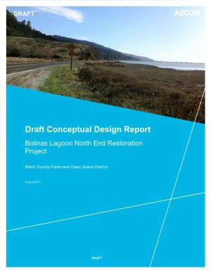 Draft Conceptual Design Report Bolinas Lagoon North End Restoration Project