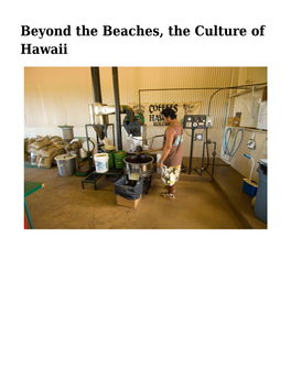 Beyond the Beaches, the Culture of Hawaii Hawaii Culture – Images by Lee Foster by Lee Foster
