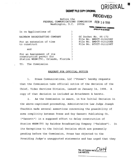 OR\G\NAL !II-!1~11 DOCKET FILE Copy ORIGINAL R-Ecei 1VE:D Before the FEDERAL COMMUNICATIONS COMMISSION FEB 10 1998 Washington, D.C