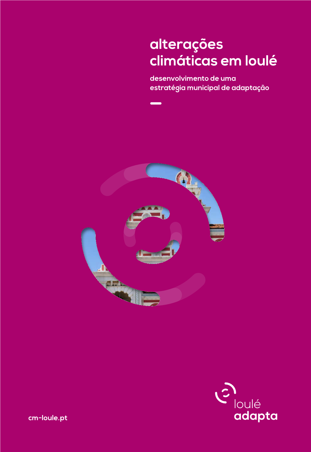 Alterações Climáticas Em Loulé Desenvolvimento De Uma Estratégia Municipal De Adaptação