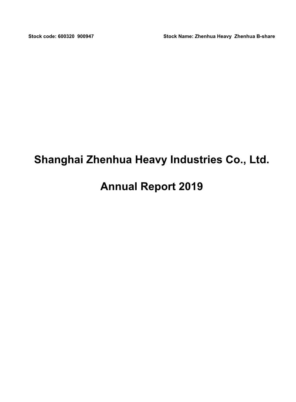 Shanghai Zhenhua Heavy Industries Co., Ltd. Annual Report 2019