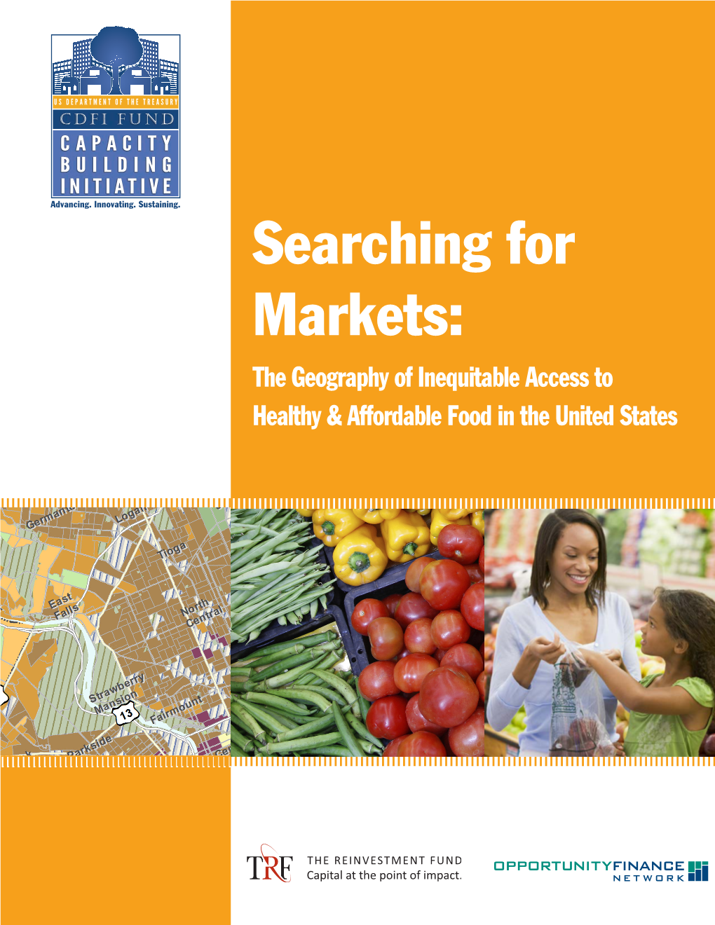 Searching for Markets: the Geography of Inequitable Access to Healthy & Affordable Food in the United States