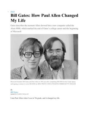 Bill Gates: How Paul Allen Changed My Life