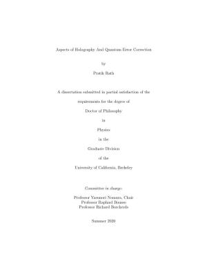 Aspects of Holography and Quantum Error Correction by Pratik Rath a Dissertation Submitted in Partial Satisfaction of the Requir