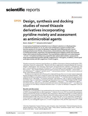Design, Synthesis and Docking Studies of Novel Thiazole Derivatives Incorporating Pyridine Moiety and Assessment As Antimicrobial Agents Rizk E