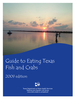 Guide to Eating Texas Fish and Crabs