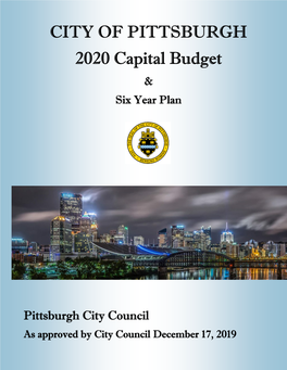 CITY of PITTSBURGH 2020 Capital Budget & Six Year Plan