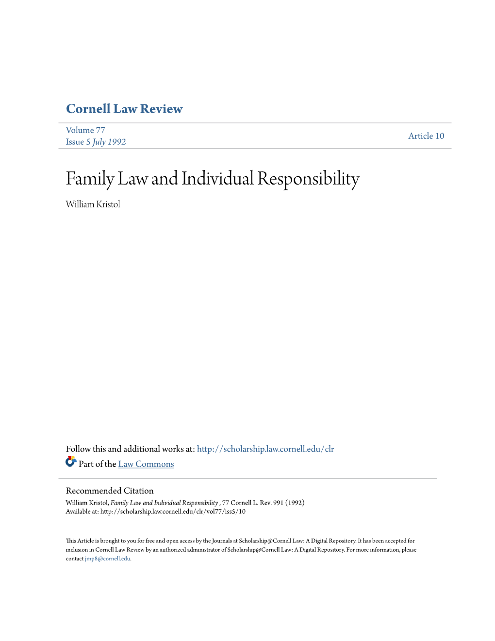 Family Law and Individual Responsibility William Kristol