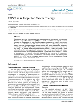TRPV6 As a Target for Cancer Therapy John M