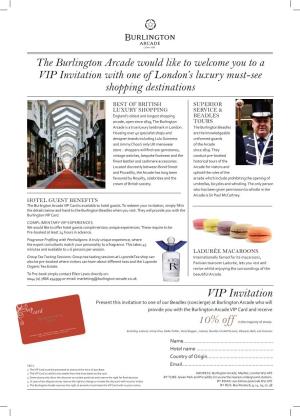 The Burlington Arcade Would Like to Welcome You to a VIP Invitation with One of London’S Luxury Must-See Shopping Destinations
