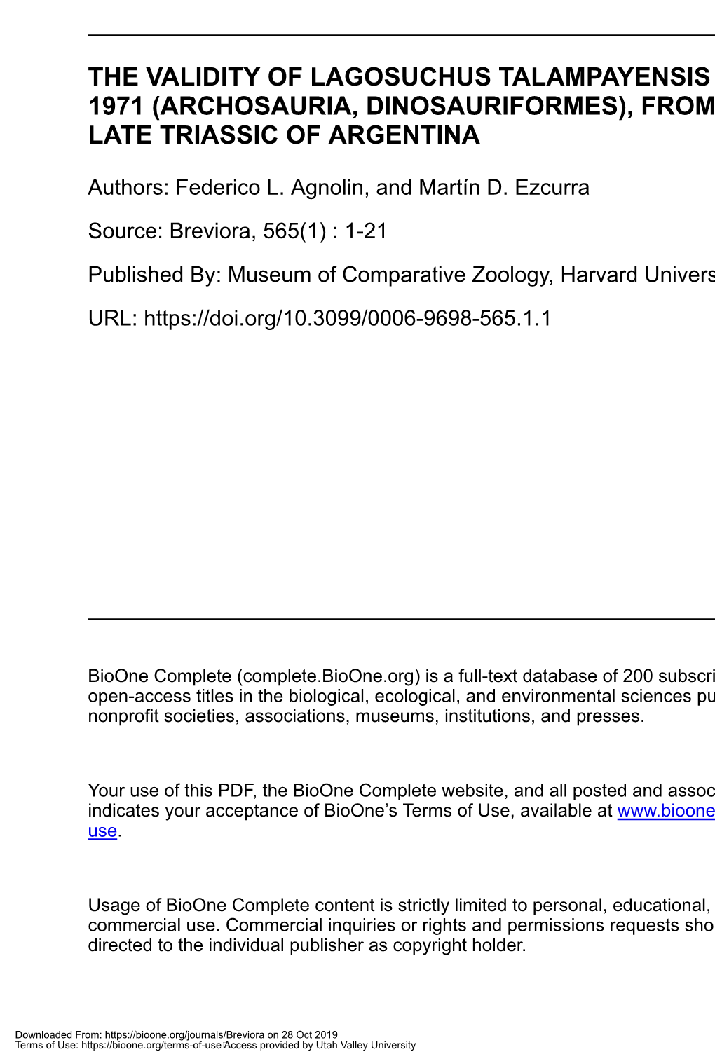 The Validity of Lagosuchus Talampayensis Romer, 1971 (Archosauria, Dinosauriformes), from the Late Triassic of Argentina