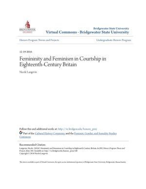 Femininity and Feminism in Courtship in Eighteenth-Century Britain Nicole Langevin