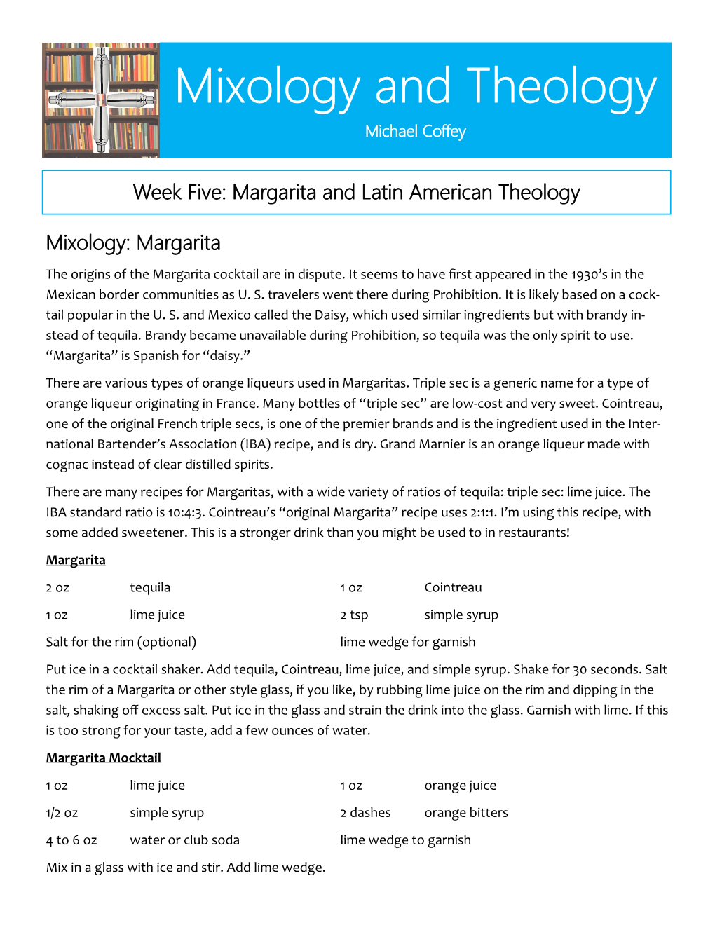 Mixology and Theology Michael Coffey