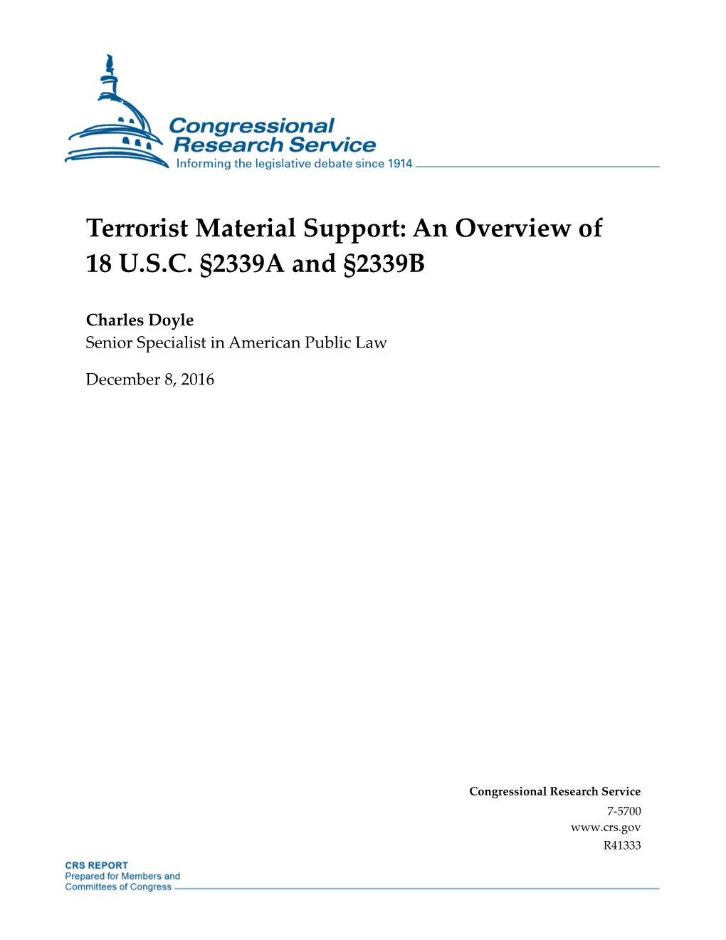 Terrorist Material Support: an Overview of 18 U.S.C. §2339A and §2339B