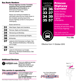 Princes Highway Corridor Timetable Numbers Showing All Bus Journeys Between Highway Wollongong and Unanderra Via Wollongong Hospital & Figtree