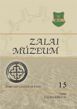 Zalai Múzeum 15 2006 5