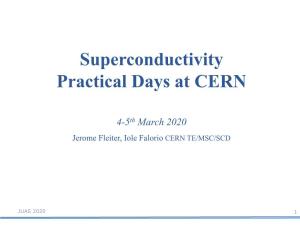Superconductivity Practical Days at CERN