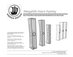 Megalith Horn Family