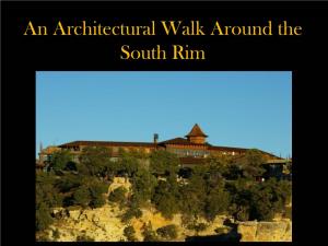 An Architectural Walk Around the South