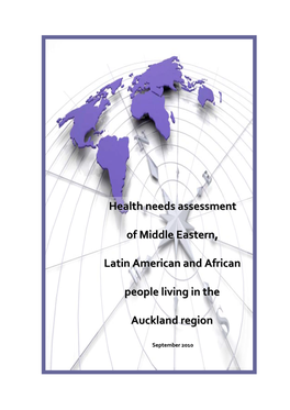 Health Needs Assessment of Middle Eastern, Latin American and African People Living in the Auckland Region
