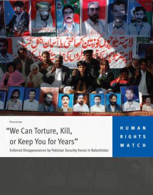 Enforced Disappearances by Pakistan Security Forces in Balochistan