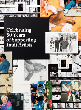Celebrating 30 Years of Supporting Inuit Artists