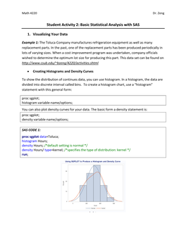 Student Activity 2: Basic Statistical Analysis with SAS