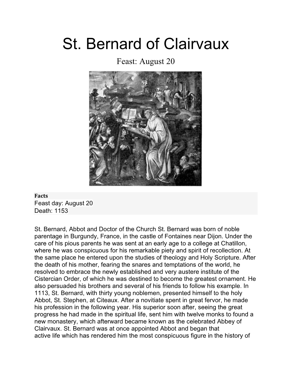 St. Bernard of Clairvaux Feast: August 20