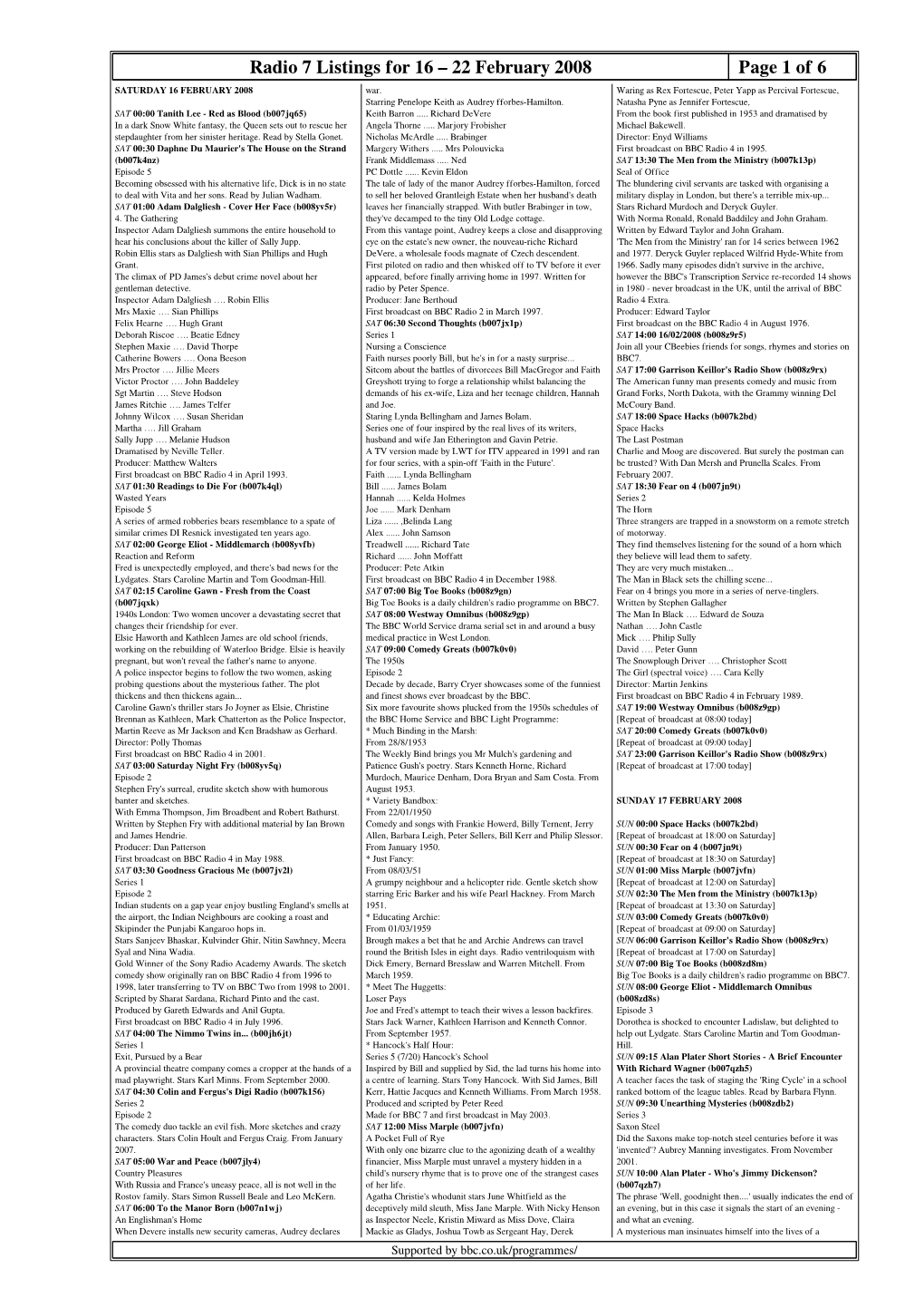 22 February 2008 Page 1 of 6 SATURDAY 16 FEBRUARY 2008 War