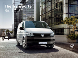 The Transporter Brochure Build Find a Offers & Test Drive Conversions Comparator Your Own Van Centre Finance