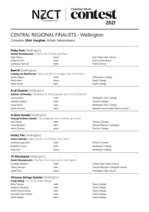 CENTRAL REGIONAL FINALISTS - Wellington Compère: Elliot Vaughan, Artistic Administrator