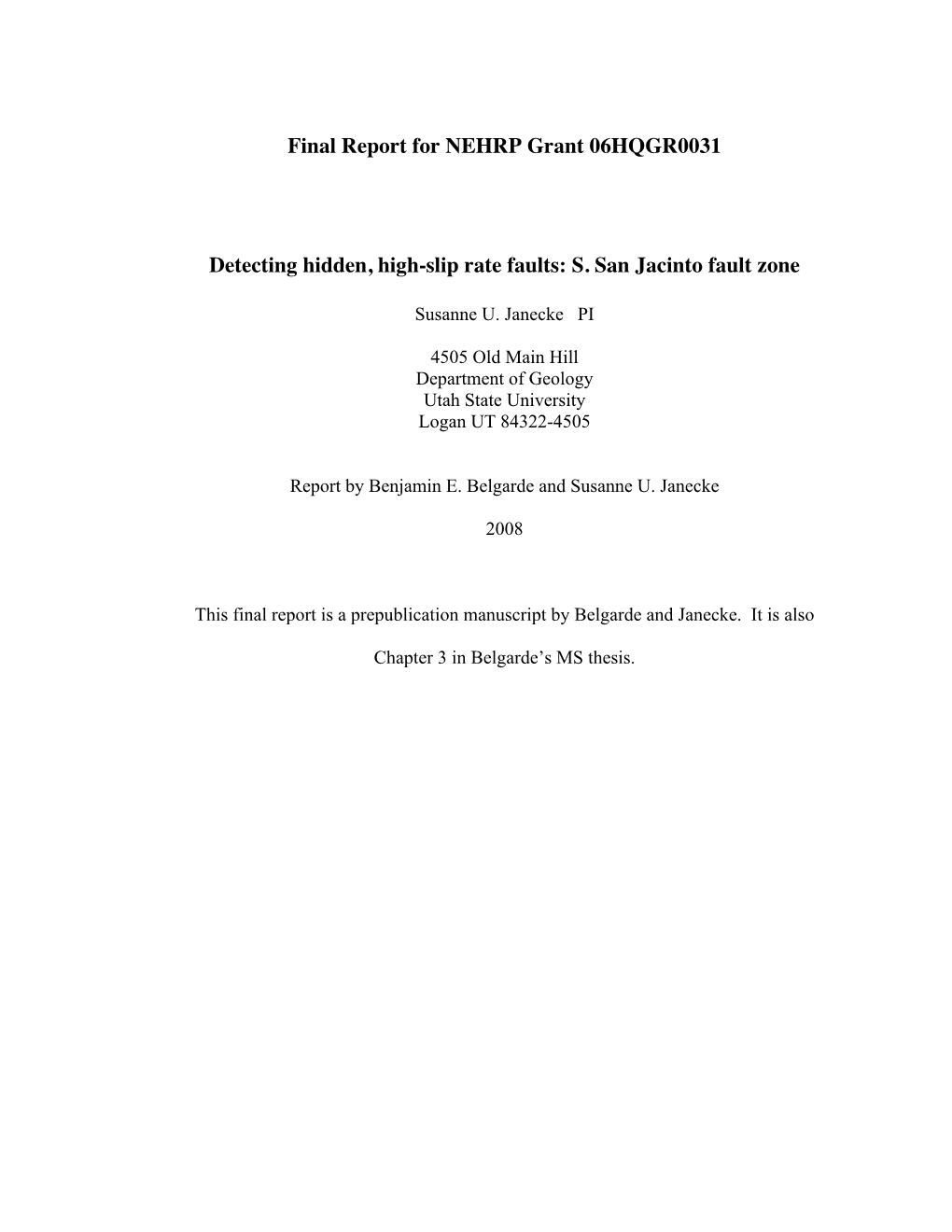 Final Report for NEHRP Grant 06HQGR0031 Detecting Hidden
