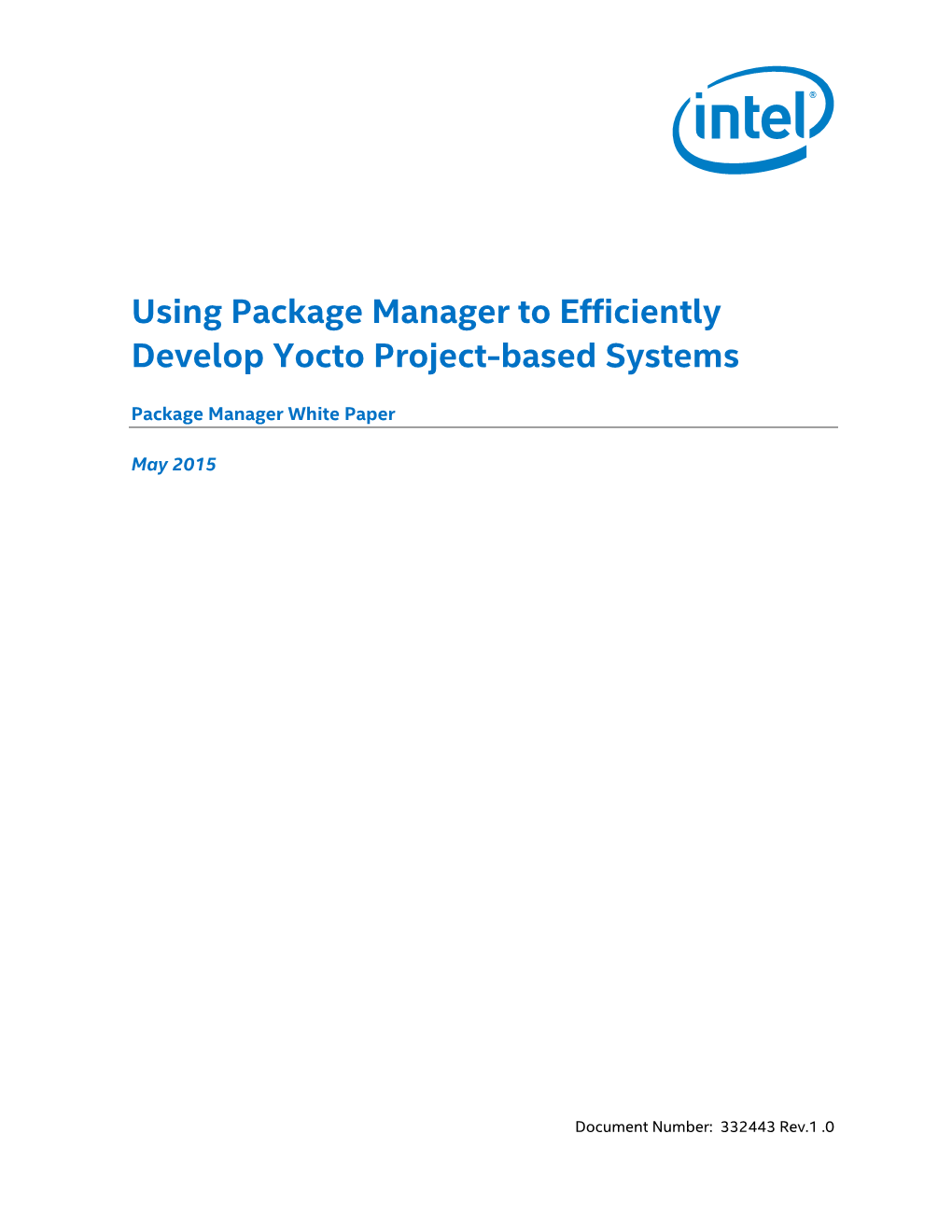 Using Package Manager to Efficiently Develop Yocto Project-Based Systems