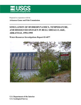 Simulation of Hydrodynamics, Temperature, and Dissolved Oxygen in Bull Shoals Lake, Arkansas, 1994-1995
