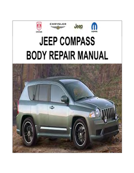 Jeep Compass Body Repair Manual Safety Notice