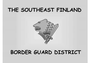 Some Facts About Southeast Finland Frontier Guard