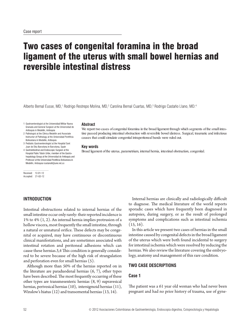 Two Cases of Congenital Foramina in the Broad Ligament of the Uterus with Small Bowel Hernias and Reversible Intestinal Distress