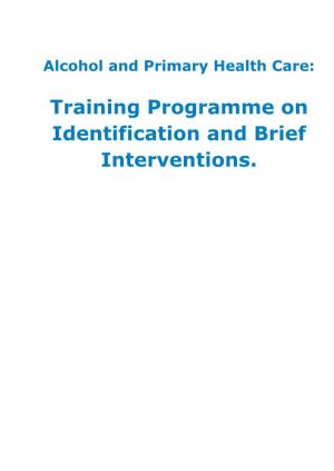 Training Programme on Identification and Brief Interventions